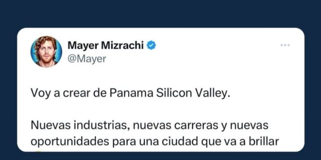 Mayer Mizrachi anuncia que creará Panamá Silicon Valley