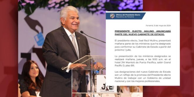 José Raúl Mulino presentará parte del Gabinete mañana