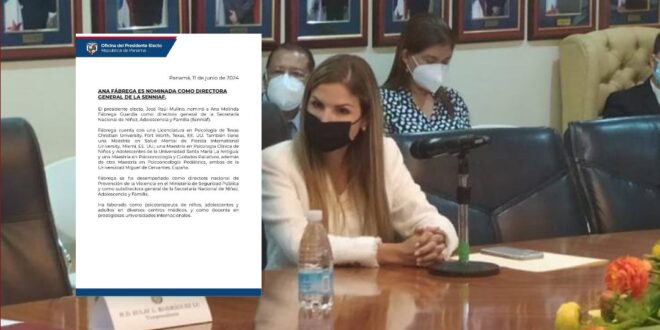 Ana Fábrega Nominada como directora general de Senniaf
