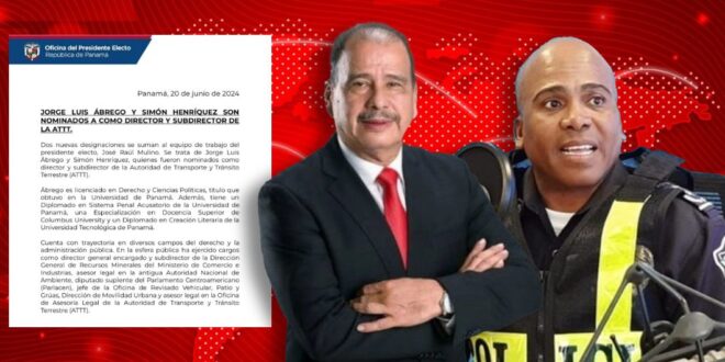 Jorge Luis Ábrego y Simón Henríquez son Nominados como Director y Subdirector de la ATTT