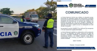 Policía Nacional Anuncia el Cierre de Las Carreteras hacia Bocas del Toro