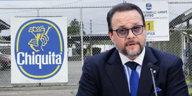 Gobierno autoriza al Ministro de Comercio negociar regreso de Chiquita a Bocas del Toro