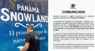 Sanción de Acodeco por publicidad engañosa en el evento Panamá Snowland