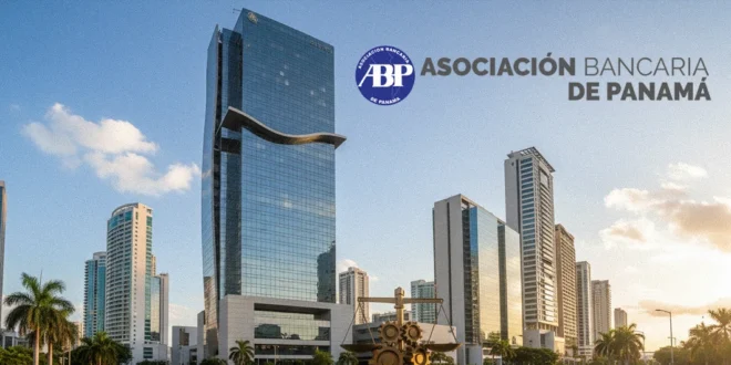 Asociación Bancaria de Panamá: Impacto del Proyecto de Ley 388 en el sistema financiero panameño