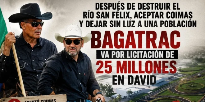 Licitaciones públicas de BAGATRAC y su historial de corrupción e impacto ambiental en Panamá