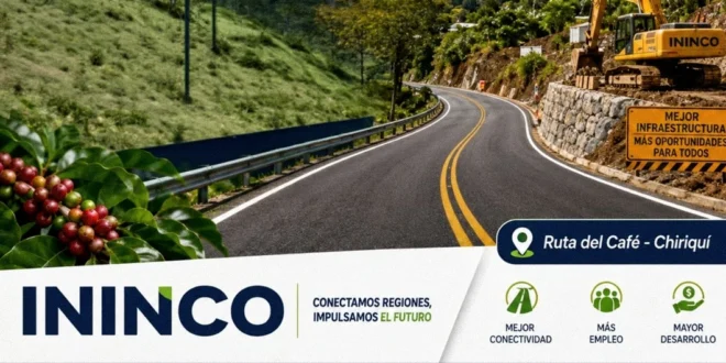 Impacto socioeconómico de las obras de infraestructura de ININCO en Chiriquí